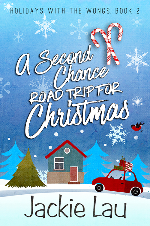 A Second Chance Road Trip for Christmas cover. Blue background. Illustration of a car with presents, a house, trees, snowflakes, and candycanes.