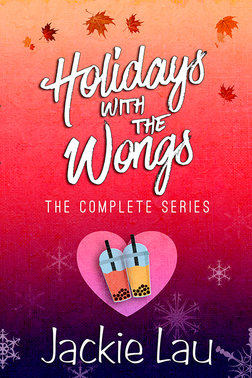 Holidays with the Wongs cover. illustrated. Includes snowflakes, fall leaves, and bubble tea.