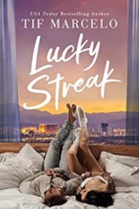 Lucky Streak by Tif Marcelo