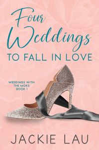 Cover of Four Weddings to Fall in Love