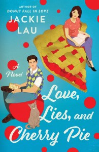 Cover of Love, Lies, and Cherry Pie